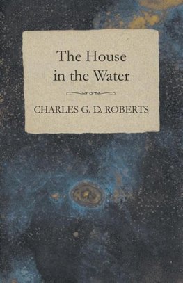 HOUSE IN THE WATER