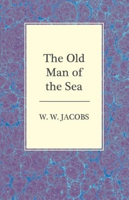 OLD MAN OF THE SEA