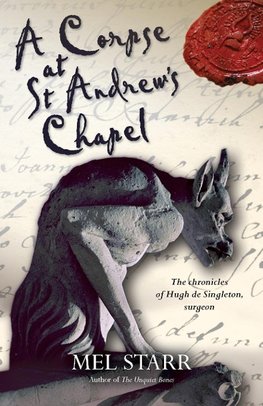 A Corpse at St. Andrew's Chapel