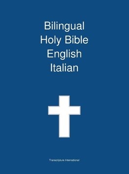 Bilingual Holy Bible, English - Italian