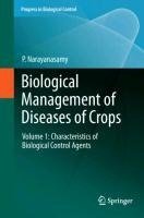 Biological Management of Diseases of Crops