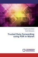 Trusted Data Forwarding using POR in Manet