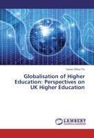 Globalisation of Higher Education: Perspectives on UK Higher Education