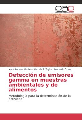 Detección de emisores gamma en muestras ambientales y de alimentos