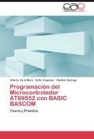 Programación del Microcontrolador AT89S52 con BASIC BASCOM