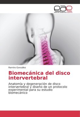 Biomecánica del disco intervertebral