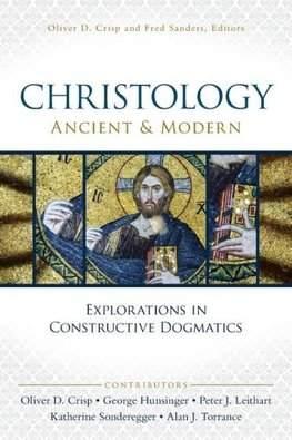 Christology, Ancient and Modern