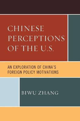 Chinese Perceptions of the U.S.