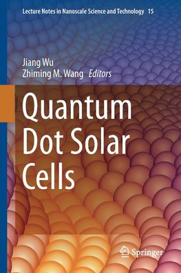 Quantum Dot Solar Cells