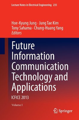 Future Information Communication Technology and Applications