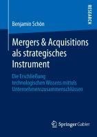 Mergers & Acquisitions als strategisches Instrument