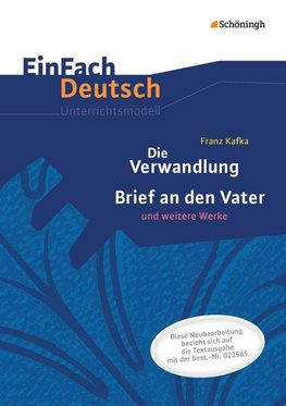 Die Verwandlung. EinFach Deutsch Unterrichtsmodelle