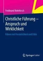 Christliche Führung - Anspruch und Wirklichkeit