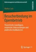 Besucherbindung im Opernbetrieb