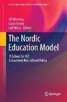 The Nordic Education Model