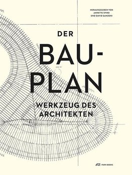 Der Bauplan