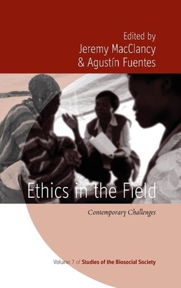 ETHICS IN THE FIELD