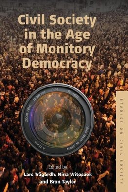 Civil Society in the Age of Monitory Democracy