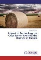 Impact of Technology on Crop Sector: Ranking the Districts in Punjab