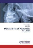 Management of Adult Class III Cases