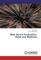 Web Search Evaluation- Need and Methods