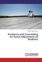 Guidance and Counseling on Social Adjustment of Students