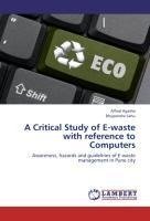 A Critical Study of E-waste with reference to Computers