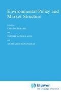 Environmental Policy and Market Structure