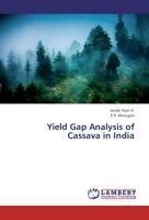 Yield Gap Analysis of Cassava in India