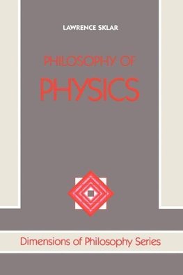 Sklar, L: Philosophy Of Physics