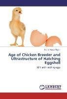 Age of Chicken Breeder and Ultrastructure of Hatching Eggshell