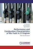 Performance and Combustion Characteristics of Bio Fuels in CI Engines