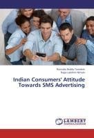 Indian Consumers' Attitude Towards SMS Advertising