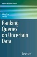 Ranking Queries on Uncertain Data