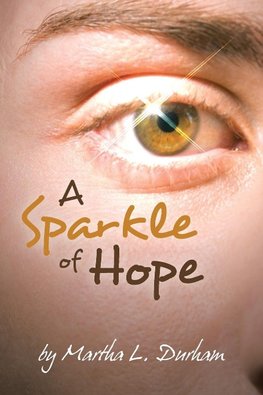 A Sparkle of Hope