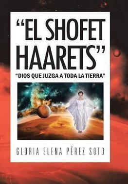 "El Shofet Haarets"