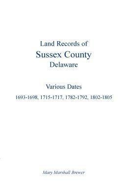 Land Records of Sussex County, Delaware