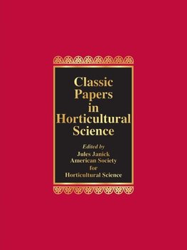 Classic Papers in Horticultural Science