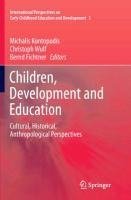 Children, Development and Education