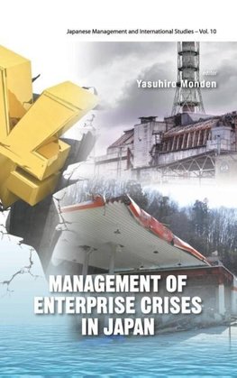 Management of Enterprise Crises in Japan