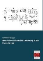 Naturwissenschaftliche Einführung in die Bakteriologie