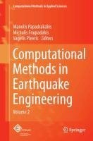 Computational Methods in Earthquake Engineering