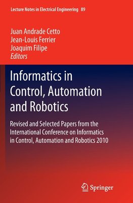 Informatics in Control, Automation and Robotics