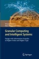 Granular Computing and Intelligent Systems