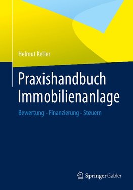 Praxishandbuch Immobilienanlage