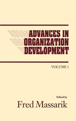 Advances in Organizational Development, Volume 1