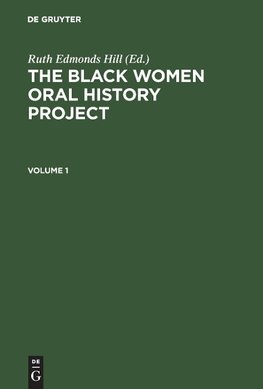 The Black Women Oral History Project. Cplt.