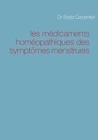 les médicaments homéopathiques des symptômes menstruels