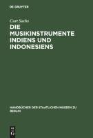 Die Musikinstrumente Indiens und Indonesiens