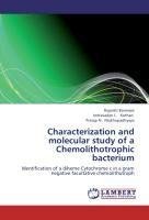 Characterization and molecular study of a Chemolithotrophic bacterium